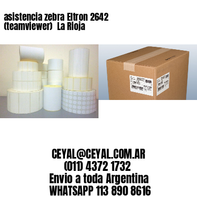 asistencia zebra Eltron 2642 (teamviewer)  La Rioja
