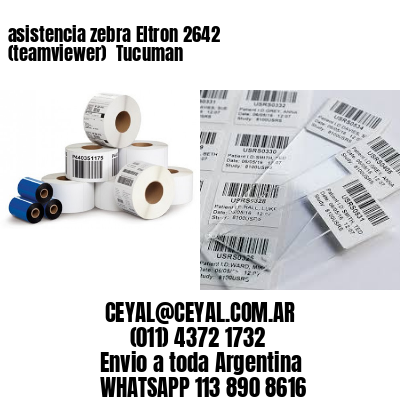 asistencia zebra Eltron 2642 (teamviewer)  Tucuman