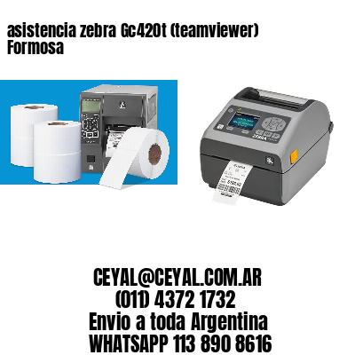 asistencia zebra Gc420t (teamviewer)  Formosa