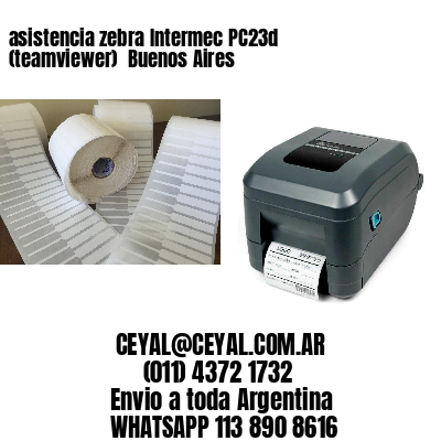 asistencia zebra Intermec PC23d (teamviewer)  Buenos Aires