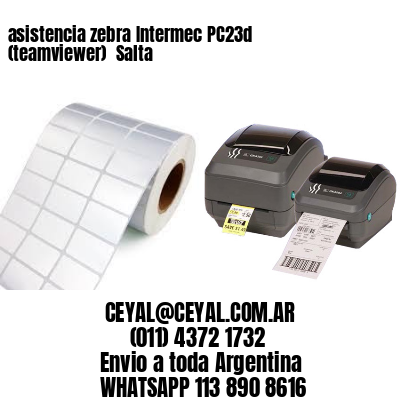 asistencia zebra Intermec PC23d (teamviewer)  Salta