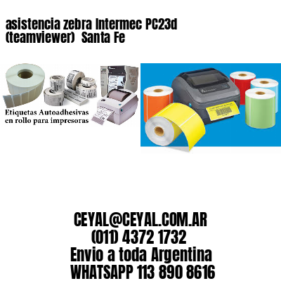 asistencia zebra Intermec PC23d (teamviewer)  Santa Fe