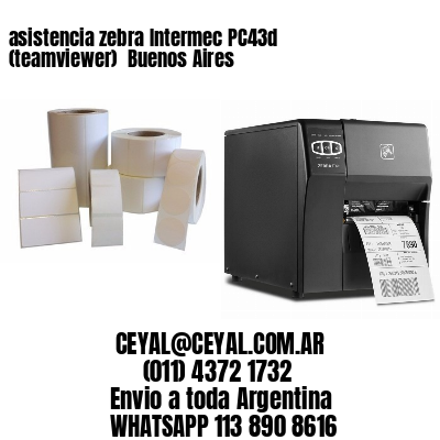 asistencia zebra Intermec PC43d (teamviewer)  Buenos Aires
