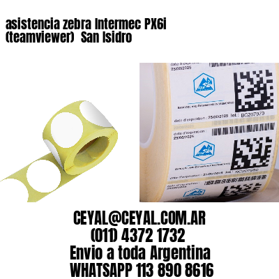 asistencia zebra Intermec PX6i (teamviewer)  San Isidro