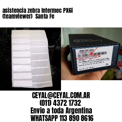 asistencia zebra Intermec PX6i (teamviewer)  Santa Fe
