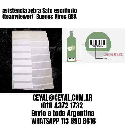 asistencia zebra Sato escritorio (teamviewer)  Buenos Aires-GBA
