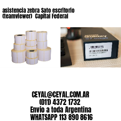asistencia zebra Sato escritorio (teamviewer)  Capital Federal