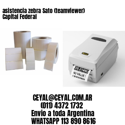 asistencia zebra Sato (teamviewer)  Capital Federal