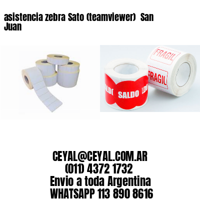 asistencia zebra Sato (teamviewer)  San Juan