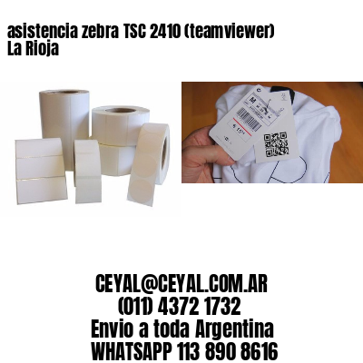asistencia zebra TSC 2410 (teamviewer)  La Rioja