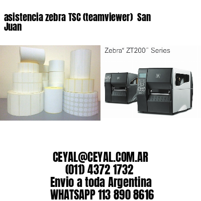 asistencia zebra TSC (teamviewer)  San Juan