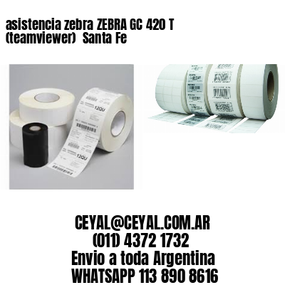 asistencia zebra ZEBRA GC 420 T (teamviewer)  Santa Fe