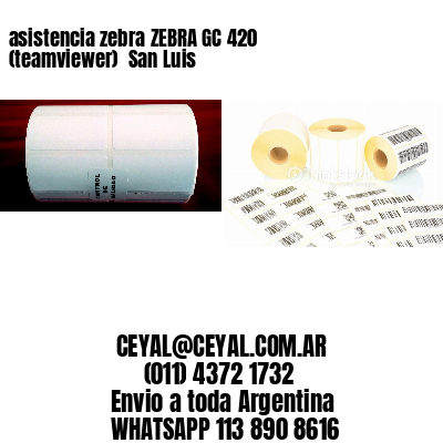 asistencia zebra ZEBRA GC 420 (teamviewer)  San Luis