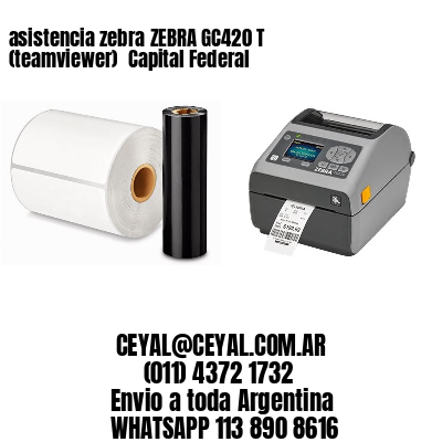 asistencia zebra ZEBRA GC420 T (teamviewer)  Capital Federal