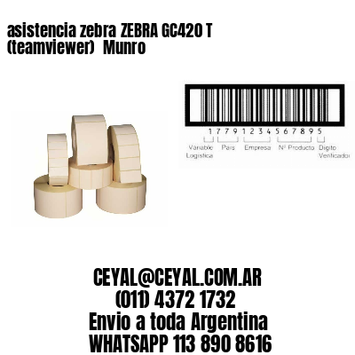 asistencia zebra ZEBRA GC420 T (teamviewer)  Munro