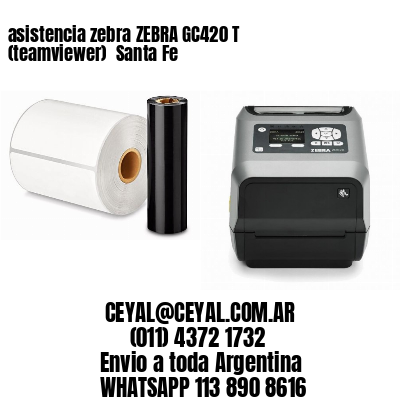 asistencia zebra ZEBRA GC420 T (teamviewer)  Santa Fe