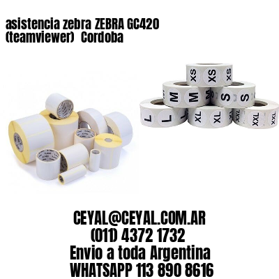 asistencia zebra ZEBRA GC420 (teamviewer)  Cordoba