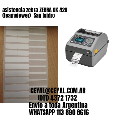 asistencia zebra ZEBRA GK 420 (teamviewer)  San Isidro