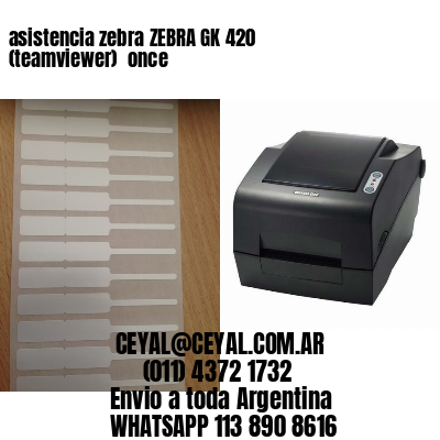 asistencia zebra ZEBRA GK 420 (teamviewer)  once