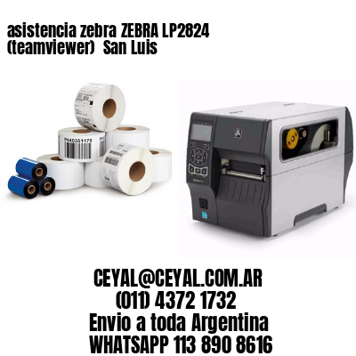 asistencia zebra ZEBRA LP2824 (teamviewer)  San Luis