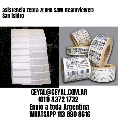 asistencia zebra ZEBRA S4M (teamviewer)  San Isidro