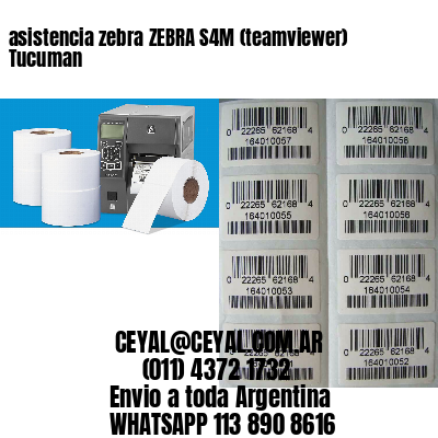 asistencia zebra ZEBRA S4M (teamviewer)  Tucuman