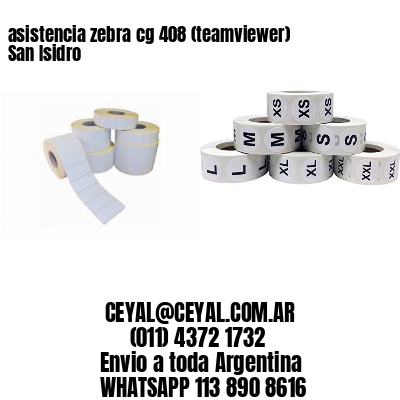 asistencia zebra cg 408 (teamviewer)  San Isidro