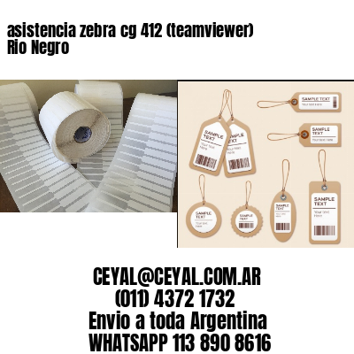 asistencia zebra cg 412 (teamviewer)  Rio Negro