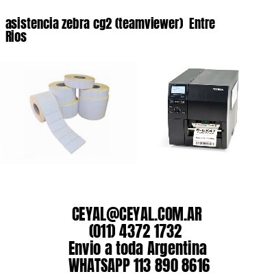 asistencia zebra cg2 (teamviewer)  Entre Rios