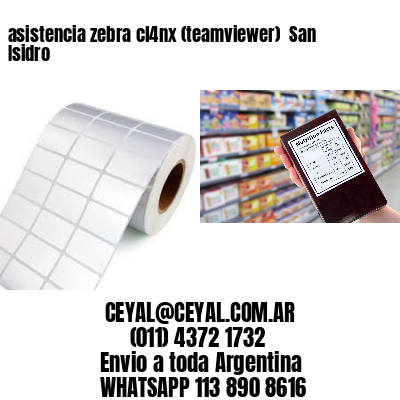 asistencia zebra cl4nx (teamviewer)  San Isidro