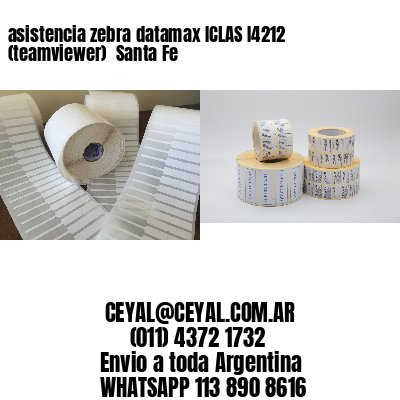 asistencia zebra datamax ICLAS I4212 (teamviewer)  Santa Fe