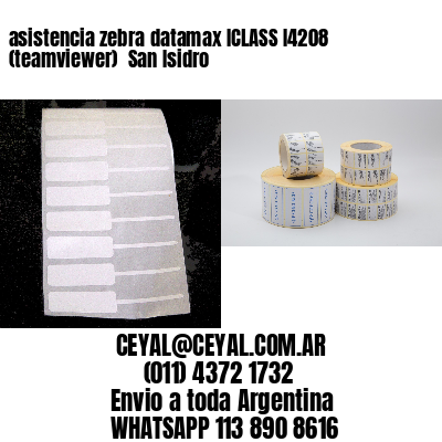 asistencia zebra datamax ICLASS I4208 (teamviewer)  San Isidro
