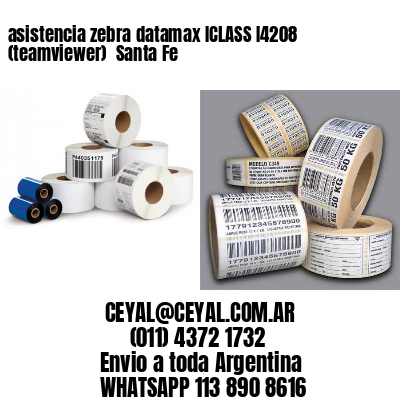 asistencia zebra datamax ICLASS I4208 (teamviewer)  Santa Fe