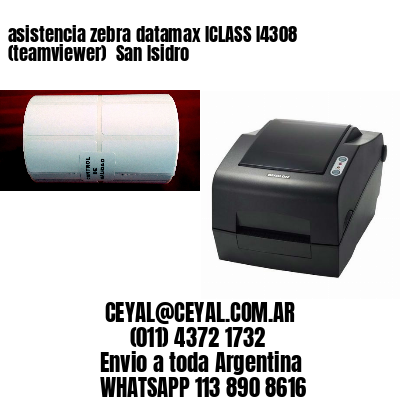 asistencia zebra datamax ICLASS I4308 (teamviewer)  San Isidro