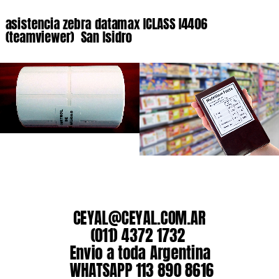 asistencia zebra datamax ICLASS I4406 (teamviewer)  San Isidro