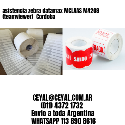 asistencia zebra datamax MCLAAS M4208 (teamviewer)  Cordoba