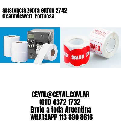 asistencia zebra eltron 2742 (teamviewer)  Formosa