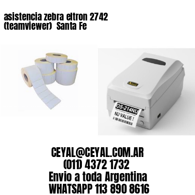 asistencia zebra eltron 2742 (teamviewer)  Santa Fe