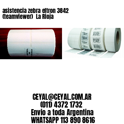 asistencia zebra eltron 3842 (teamviewer)  La Rioja
