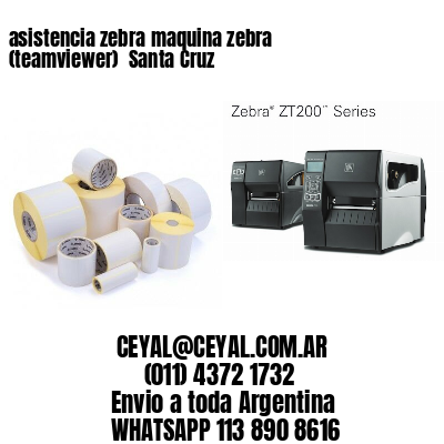 asistencia zebra maquina zebra (teamviewer)  Santa Cruz