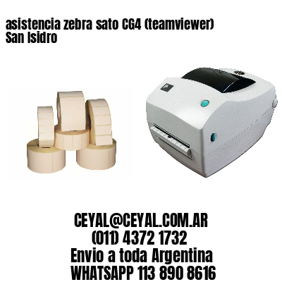 asistencia zebra sato CG4 (teamviewer)  San Isidro