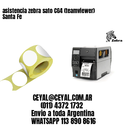 asistencia zebra sato CG4 (teamviewer)  Santa Fe