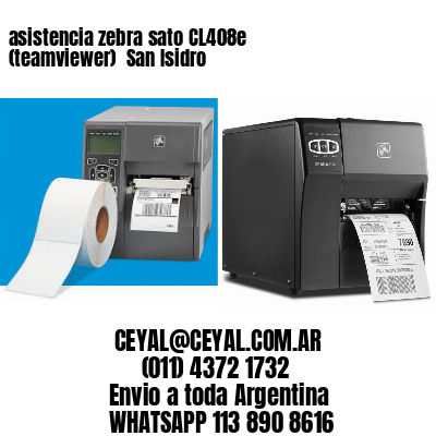 asistencia zebra sato CL408e (teamviewer)  San Isidro