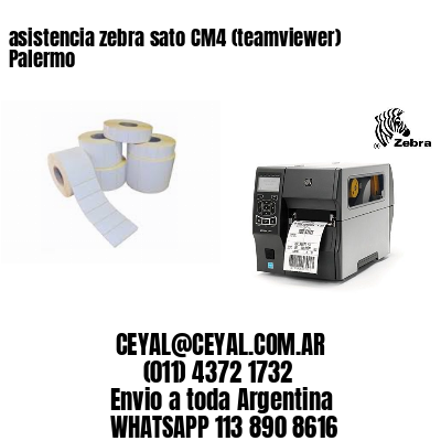 asistencia zebra sato CM4 (teamviewer)  Palermo