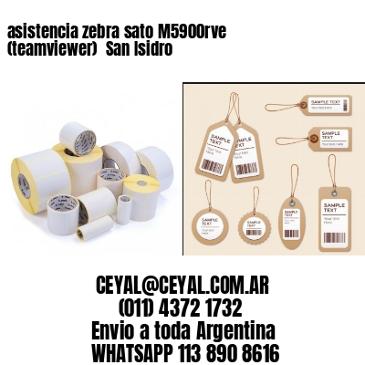 asistencia zebra sato M5900rve (teamviewer)  San Isidro