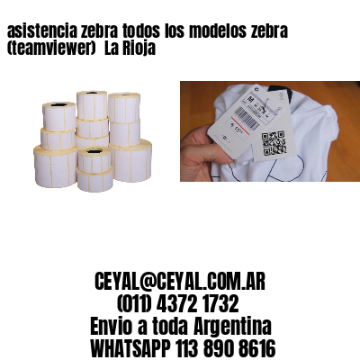 asistencia zebra todos los modelos zebra (teamviewer)  La Rioja