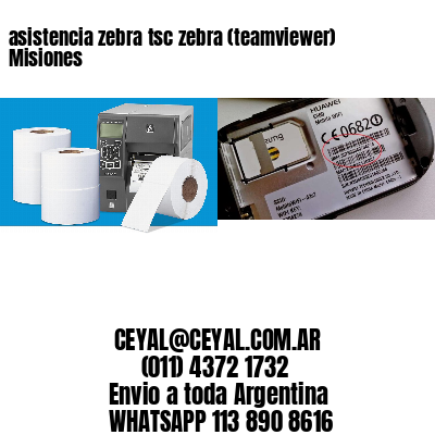 asistencia zebra tsc zebra (teamviewer)  Misiones