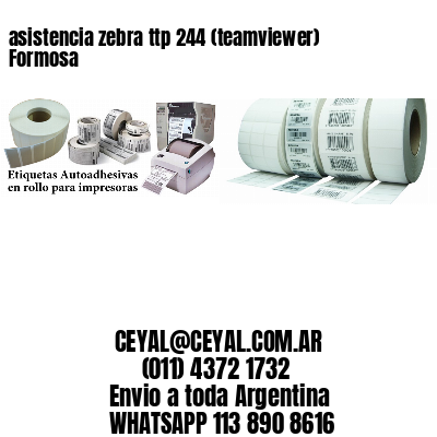 asistencia zebra ttp 244 (teamviewer)  Formosa