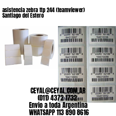 asistencia zebra ttp 244 (teamviewer)  Santiago del Estero
