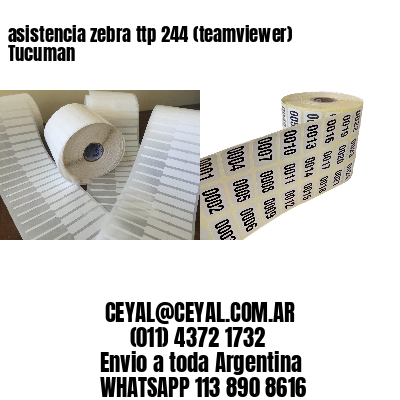 asistencia zebra ttp 244 (teamviewer)  Tucuman